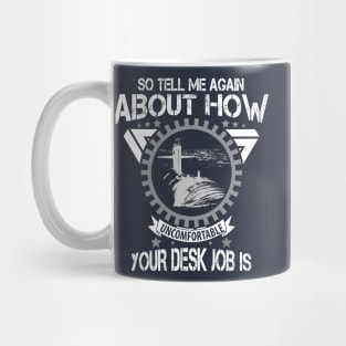 Submariner Not A Desk Job Mug